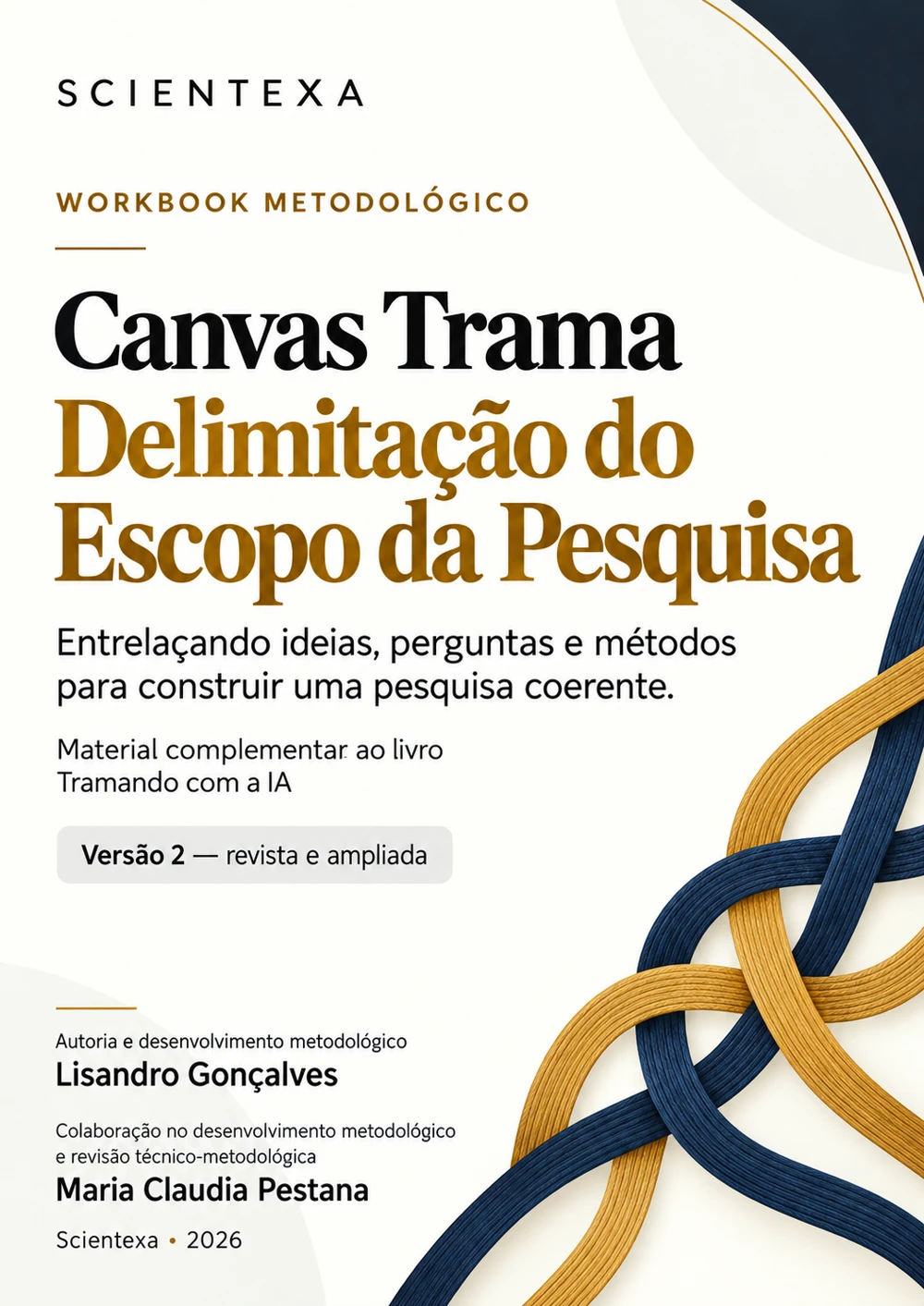 Capa do Workbook Canvas Trama, versão 2 revista e ampliada, de Lisandro Gonçalves, com colaboração metodológica de Maria Claudia Pestana.
